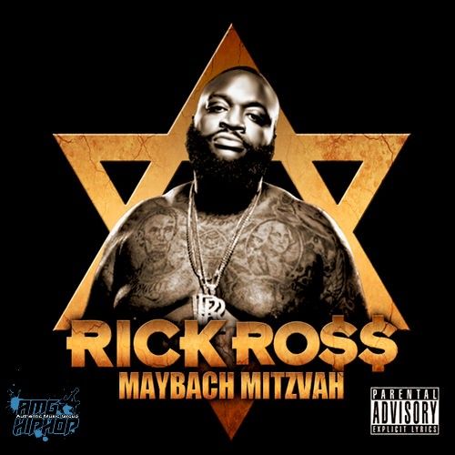 Rick Ross - Mayback Mitzvah (2012)