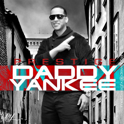 daddy yankee prestige free download mp3 zip rar artist daddy yankee ...