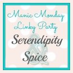 Manic Mondays at Serendipity and Spice